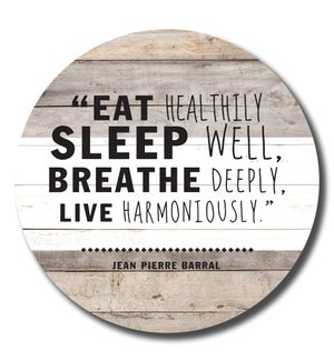 Eat Sleep Breathe Live Stripe Whitewash Circle